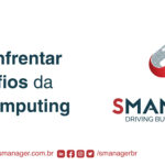 texto à esquerda como enfrentar os desafios da edge computing, à direita a logo da SManager e no rodapé suas redes sociais
