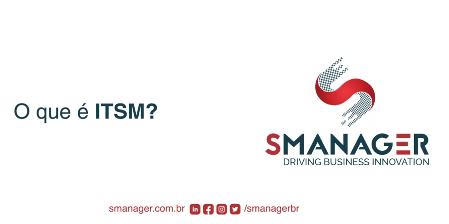O que é ITSM?